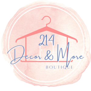 214 Decor & More