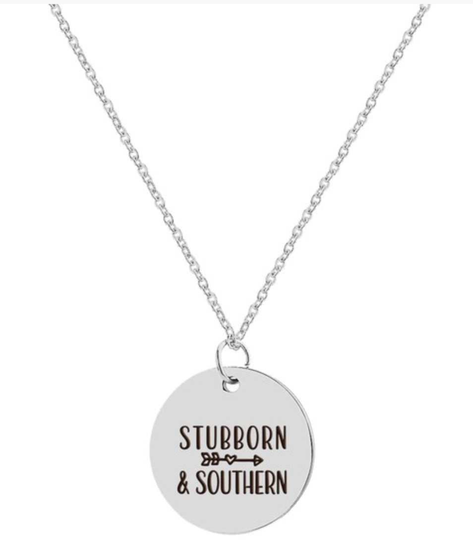 Southern & Stubborn Necklace